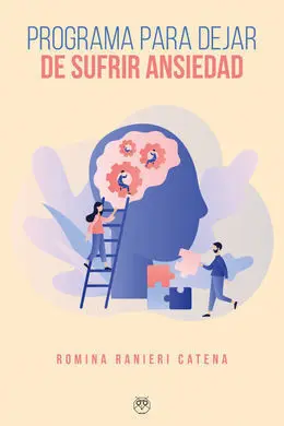 Programa para Dejar de Sufrir Ansiedad