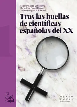 Tras las Huellas de Científicas Españolas