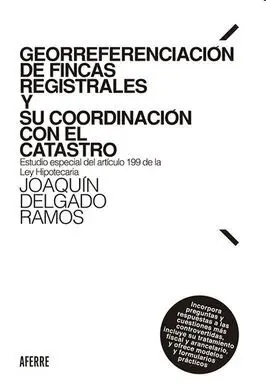 Georreferenciación de Fincas Registrales y Su Coor