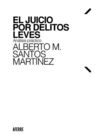 JUICIO POR DELITOS LEVES.