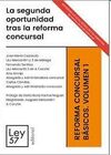 SEGUNDA OPORTUNIDAD TRAS LA REFORMA CONCURSAL. REFORMA CONCURSAL. BÁSICOS. VOLUM