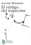 EL VÉRTIGO DEL TRAPECISTA