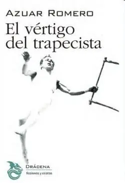 El Vértigo del Trapecista