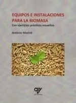 Equipos e Instalaciones para la Biomasa