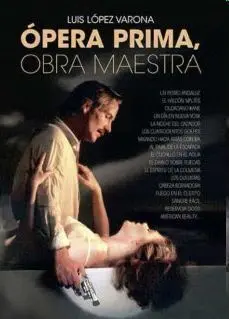Opera Prima Obra Maestra