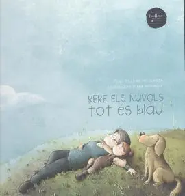Rere Els Núvols Tot És Blau