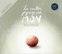 La Millor Joguina del Món