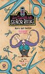 TIJERITAS DEL SEÑOR ROSKI, LAS