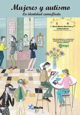 Mujeres y Autismo. La Identidad Camuflada