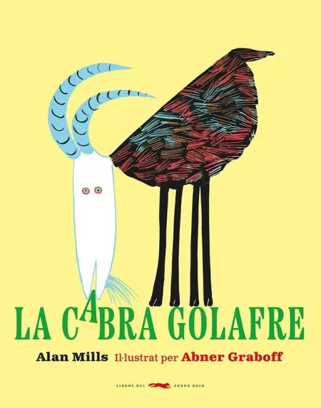 Cabra Golafre, la