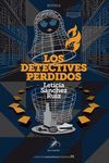 DETECTIVES PERDIDOS, LOS