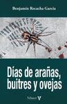 DÍAS DE ARAÑAS, BUITRES Y OVEJAS