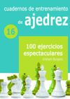 (16) CUADERNOS DE ENTRENAMIENTO DE AJEDREZ