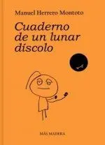 Cuaderno de un Lunar Discolo
