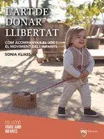 L'art de Donar Llibertat