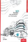 NO TODO ES POESÍA EN GRANADA
