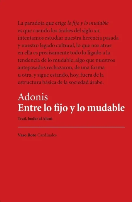Entre lo Fijo y lo Mudable