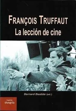 François Truffaut/ la Lección de Cine