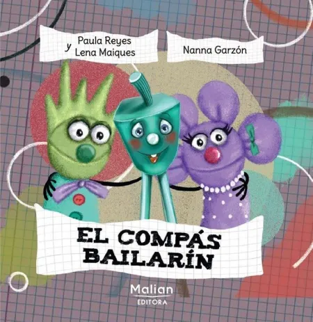 El Compas Bailarin. (Infantil)