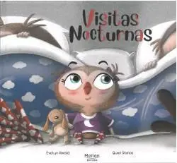 Visitas Nocturnas. (Infantil)