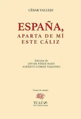 España, Aparta de mi ese Cáliz