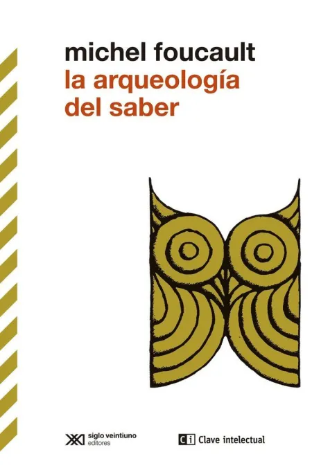 Arqueologia del Saber, la