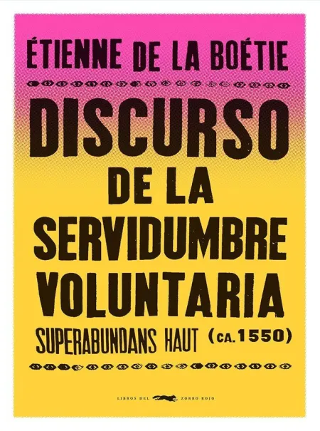 Discurso de la Servidumbre Voluntaria