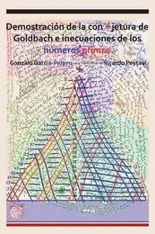Demostración de la Conjetura de Goldbach e Inecuaciones de los Números Primos