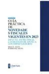 Guía Práctica de Novedades Fiscales Vigentes en 2023