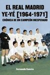 REAL MADRID YE-YE (1964-1971)