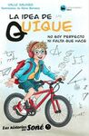 LA IDEA DE QUIQUE
