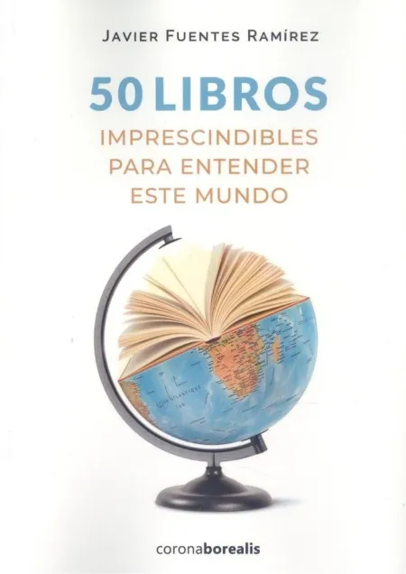50 Libros Imprescindibles Entender este Mundo