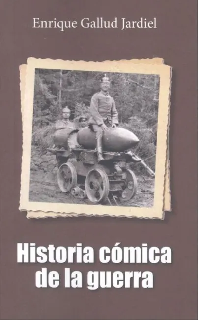 Historia Comica de la Guerra