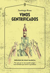 VINOS GENTRIFICADOS