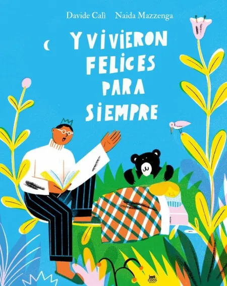 Y Vivieron Felices para Siempre
