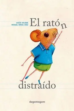 Raton Distraido, el