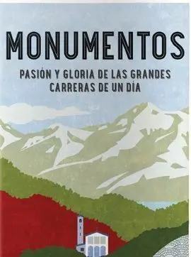 Monumentos - Pasion y Gloria de las Grandes Carrer