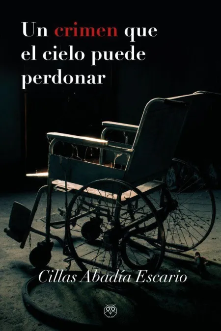 Un Crimen que el Cielo Puede Perdonar