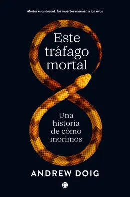 Este Tráfago Mortal
