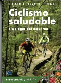 Ciclismo Saludable Fisiologia del Esfuerzo