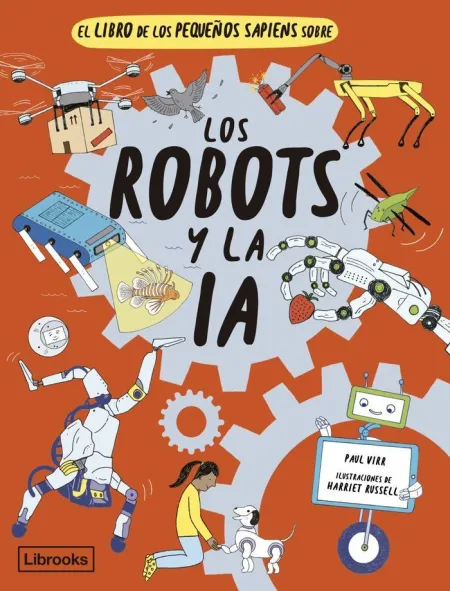 Libro de los Pequeños Sapiens Sobre los Robots y la Ia