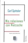 MIS RELACIONES CON NIETZSCHE