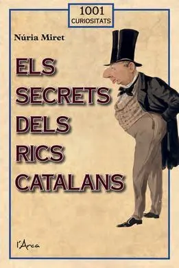 Els Secrets Dels Rics Catalans