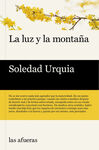 LUZ Y LA MONTAÑA, LA