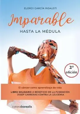Imparable Hasta la Medula 2 Ed