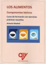 Los Alimentos Componentes Basicos