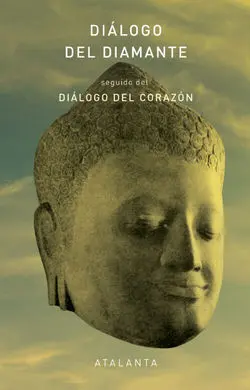 Diálogo del Diamante Seguido del Diálogo del Coraz