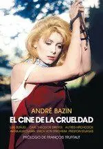El Cine de la Crueldad