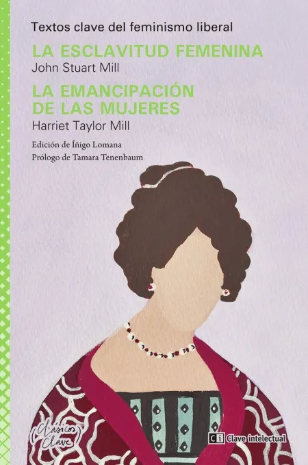 La Esclavitud Femenina / la Emancipación de las Mujeres