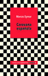 CARAVANA ESPAÑOLA